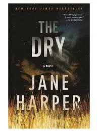 "The Dry" - Jane Harper